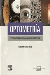 Book cover of Optometría. Principios básicos y aplicación clínica by Robert Montés Micó
