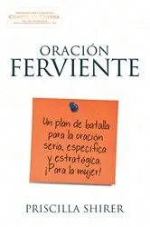 Book cover of Oración ferviente by Priscilla Shirer
