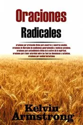 Book cover of Oraciones Radicales by Kelvin Armstrong
