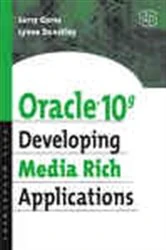 Book cover of Oracle 10g Developing Media Rich Applications by Lynne Dunckley