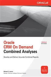 Book cover of Oracle CRM On Demand Combined Analyses by Michael D. Lairson