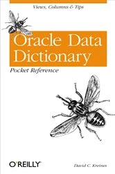 Book cover of Oracle Data Dictionary Pocket Reference by David C. Kreines