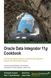 Book cover of Oracle Data Integrator 11g Cookbook (2nd ed.) by Christophe Dupupet
