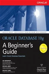Book cover of Oracle Database 10g: A Beginner's Guide by Ian Abramson