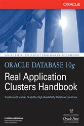 Book cover of Oracle Database 10g Real Application Clusters Handbook by K. Gopalakrishnan