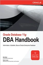 Book cover of Oracle Database 11g DBA Handbook by Bob Bryla