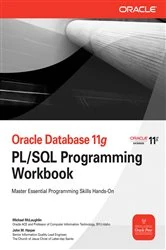 Book cover of Oracle Database 11g PL/SQL Programming Workbook by Michael McLaughlin