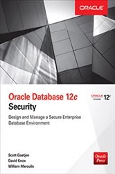 Book cover of Oracle Database 12c Security by Scott Gaetjen