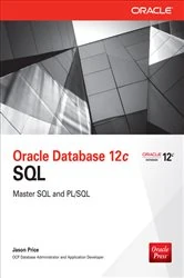 Book cover of Oracle Database 12c SQL by Jason Price