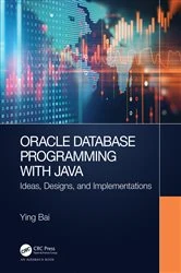 Book cover of Oracle Database Programming with Java by Ying Bai