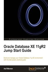 Book cover of Oracle Database XE 11gR2 Jump Start Guide by Asif Momen