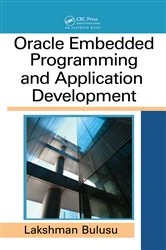 Book cover of Oracle Embedded Programming and Application Development by Lakshman Bulusu