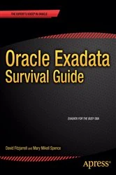Book cover of Oracle Exadata Survival Guide by David Fitzjarrell