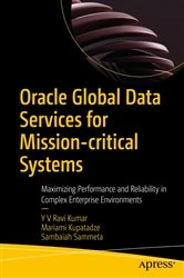 Book cover of Oracle Global Data Services for Mission-critical Systems by Y V Ravi Kumar
