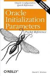 Book cover of Oracle Initialization Parameters Pocket Reference by David C. Kreines