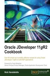 Book cover of Oracle JDeveloper 11gR2 Cookbook by Nick Haralabidis