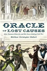 Book cover of Oracle of Lost Causes by Matthew Christopher Hulbert