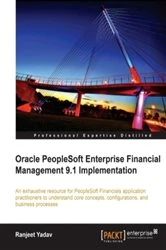 Book cover of Oracle PeopleSoft Enterprise Financial Management 9.1 Implementation by Ranjeet Yadav