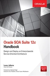 Book cover of Oracle SOA Suite 12c Handbook by Lucas Jellema