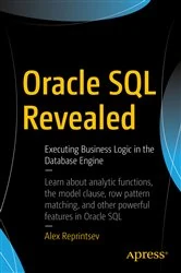 Book cover of Oracle SQL Revealed by Alex Reprintsev