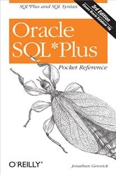 Book cover of Oracle SQL*Plus Pocket Reference (3rd ed.) by Jonathan Gennick