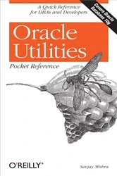 Book cover of Oracle Utilities Pocket Reference by Sanjay Mishra