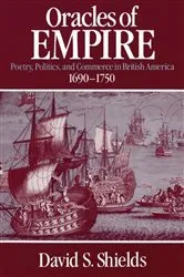 Book cover of Oracles of Empire by David S. Shields