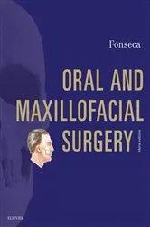 Book cover of Oral and Maxillofacial Surgery - E-Book (3rd ed.) by Raymond J. Fonseca DMD