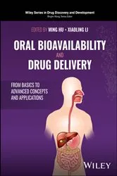 Book cover of Oral Bioavailability and Drug Delivery by Ming Hu