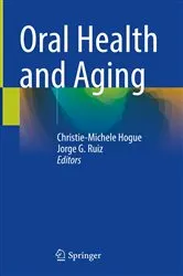 Book cover of Oral Health and Aging by Christie-Michele Hogue