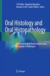 Book cover of Oral Histology and Oral Histopathology by S R Prabhu