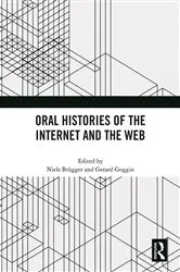 Book cover of Oral Histories of the Internet and the Web by Niels Brügger