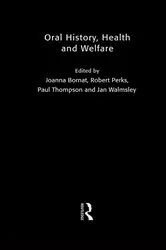 Book cover of Oral History, Health and Welfare by Joanna Bornat