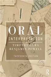 Book cover of Oral Interpretation (13th ed.) by Timothy Gura