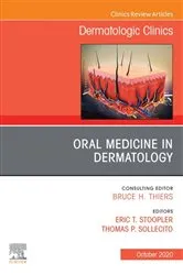 Book cover of Oral Medicine in Dermatology, An Issue of Dermatologic Clinics by Stoopler DMD, FDSRCS, FDSRCPS, Eric T