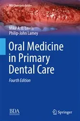 Book cover of Oral Medicine in Primary Dental Care (4th ed.) by Michael A. O. Lewis