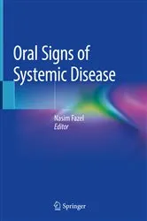Book cover of Oral Signs of Systemic Disease by Nasim Fazel