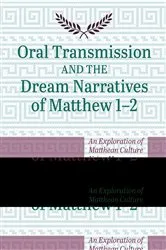 Book cover of Oral Transmission and the Dream Narratives of Matthew 1–2 by Alistair N. Shaw