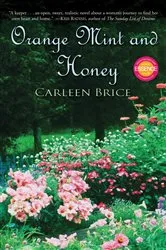 Book cover of Orange Mint and Honey by Carleen Brice