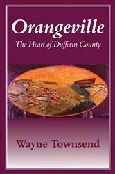 Book cover of Orangeville by Wayne Townsend