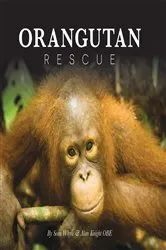 Book cover of Orangutan Rescue by Sean Whyte