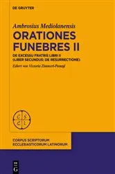 Book cover of Orationes funebres II by Ambrosius Mediolanensis