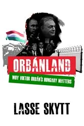 Book cover of Orbanland by Lasse Skytt