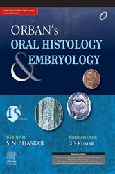 Book cover of Orban's Oral Histology & Embryology (15th ed.) by G. S. Kumar