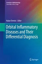 Book cover of Orbital Inflammatory Diseases and Their Differential Diagnosis by Hakan Demirci