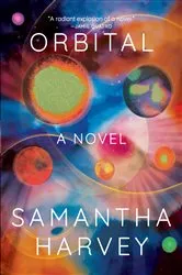 Book cover of Orbital by Samantha Harvey