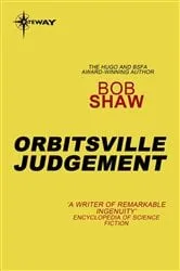 Book cover of Orbitsville Judgement by Bob Shaw