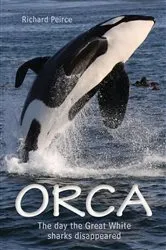 Book cover of Orca by Richard Peirce