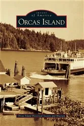 Book cover of Orcas Island by Orcas Island Historical Society and Museum