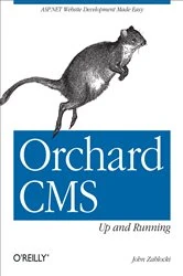 Book cover of Orchard CMS: Up and Running by John Zablocki